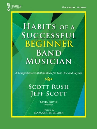 Habits of a Successful Beginner Band Musician - French Horn - Metronome Music Inc.