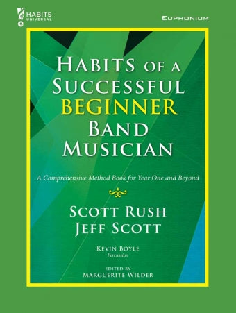 Habits of a Successful Beginner Band Musician - Euphonium - Metronome Music Inc.