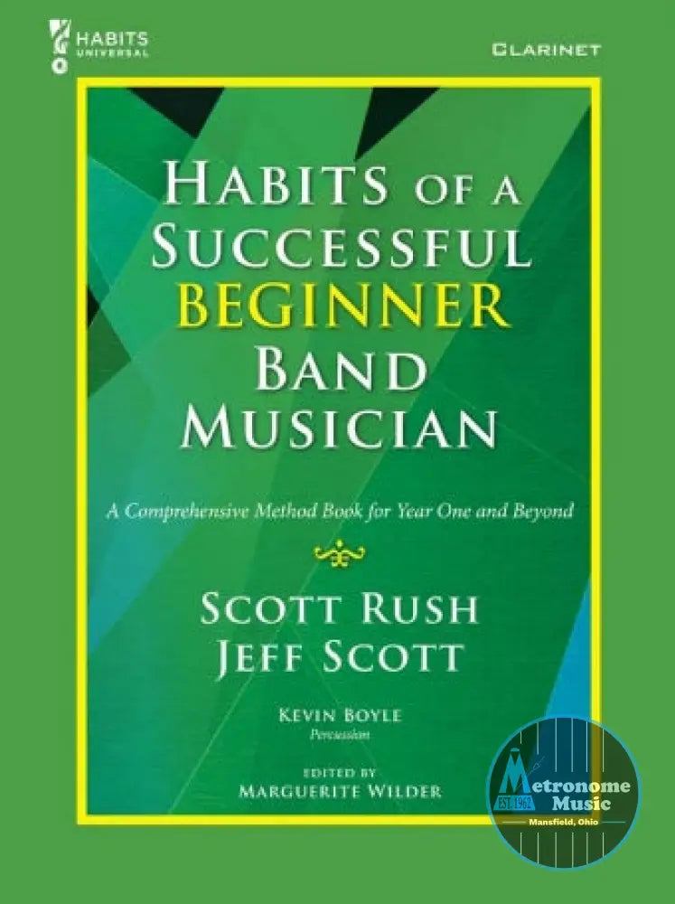 Habits of a Successful Beginner Band Musician - Clarinet - Metronome Music Inc.