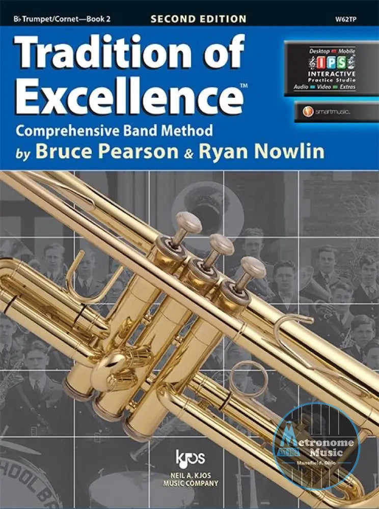 Tradition of Excellence Book 2- Bb Trumpet/Cornet - Metronome Music Inc.