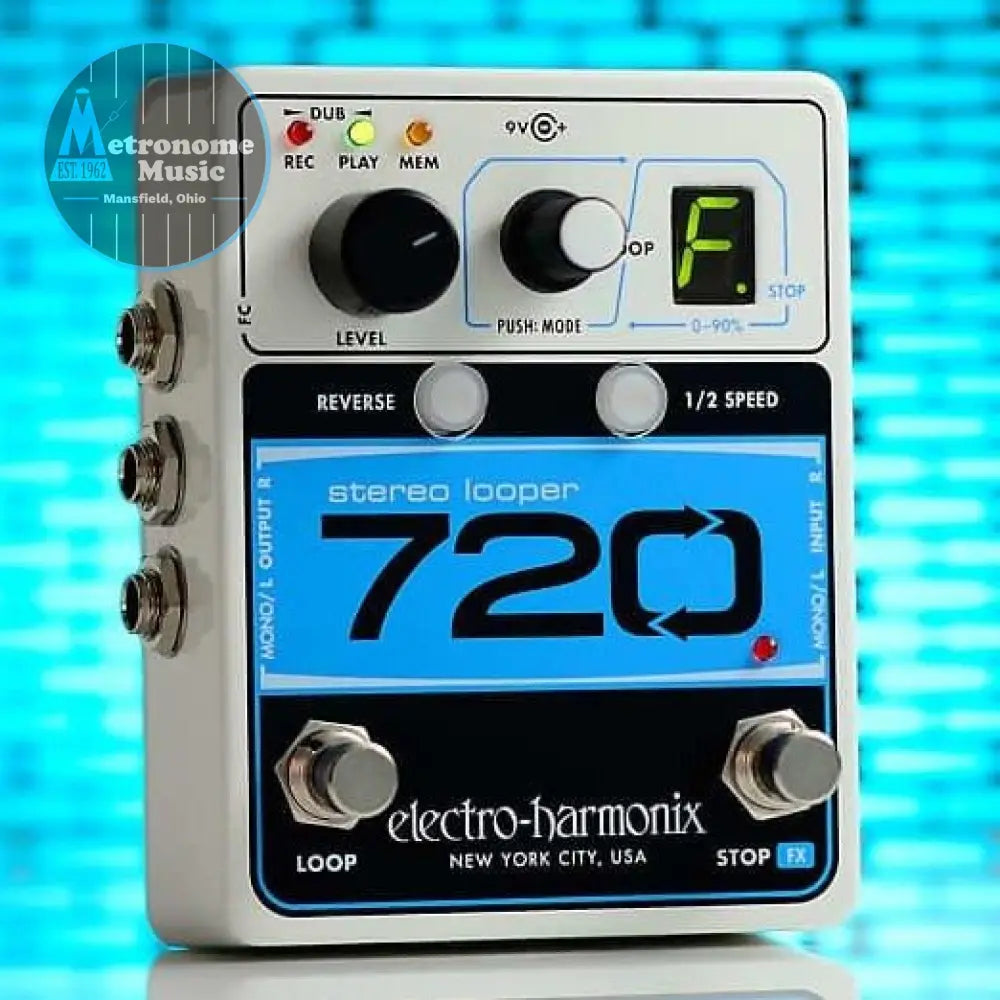 Electro-Harmonix 720 Stereo Looper - Metronome Music Inc.