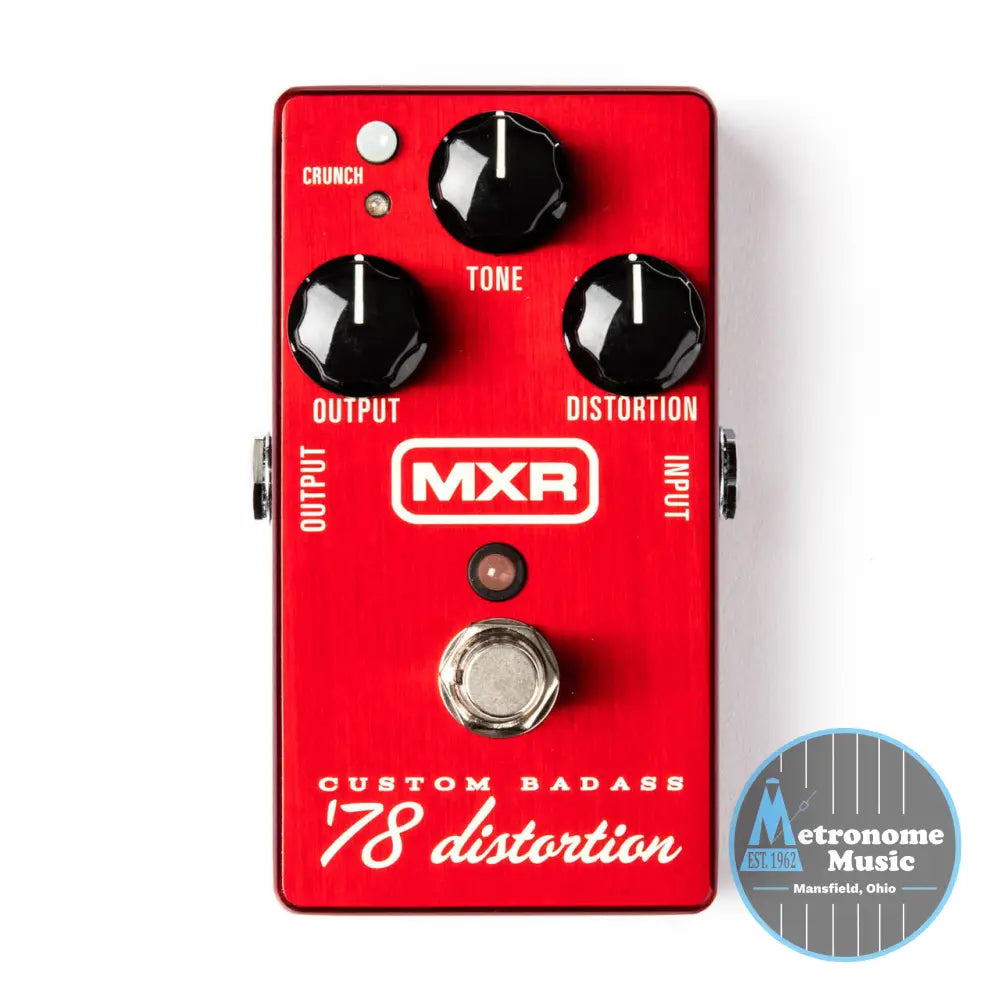 MXR CUSTOM BADASS '78 DISTORTION - Metronome Music Inc.