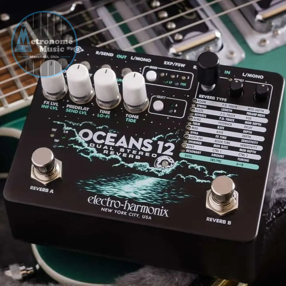 Electro-Harmonix Oceans 12 Dual Stereo Reverb - Metronome Music Inc.