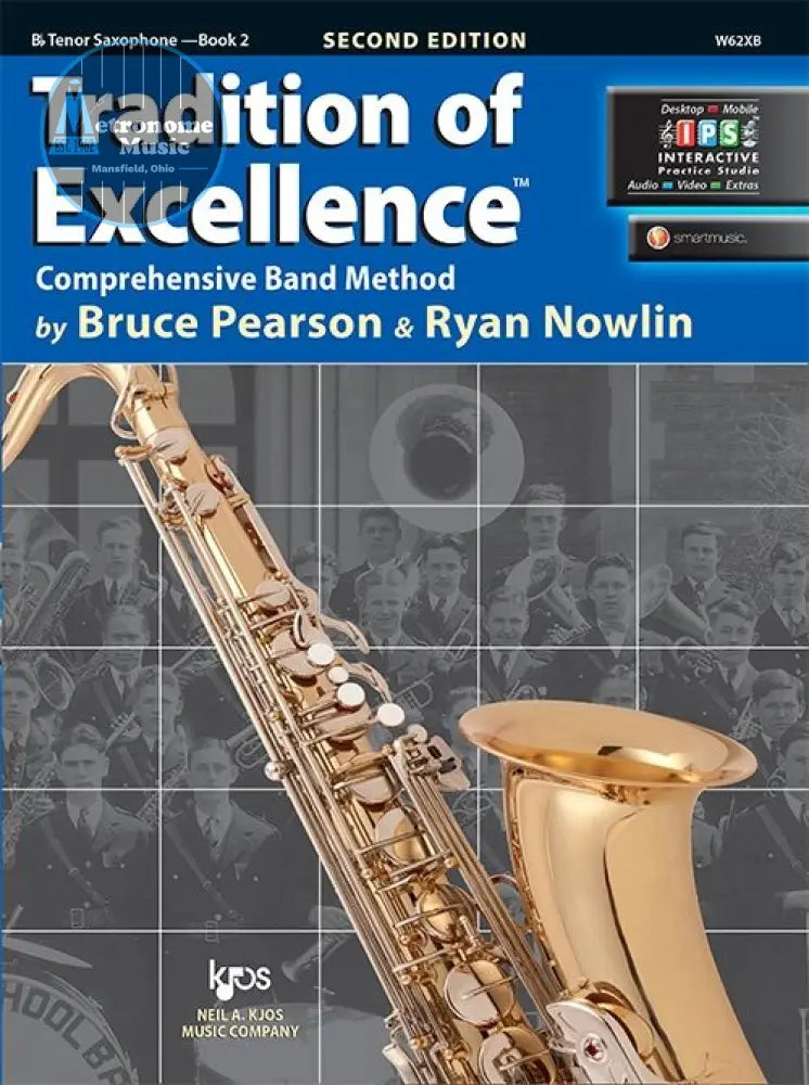 Tradition of Excellence Book 2- Bb Tenor Saxophone - Metronome Music Inc.